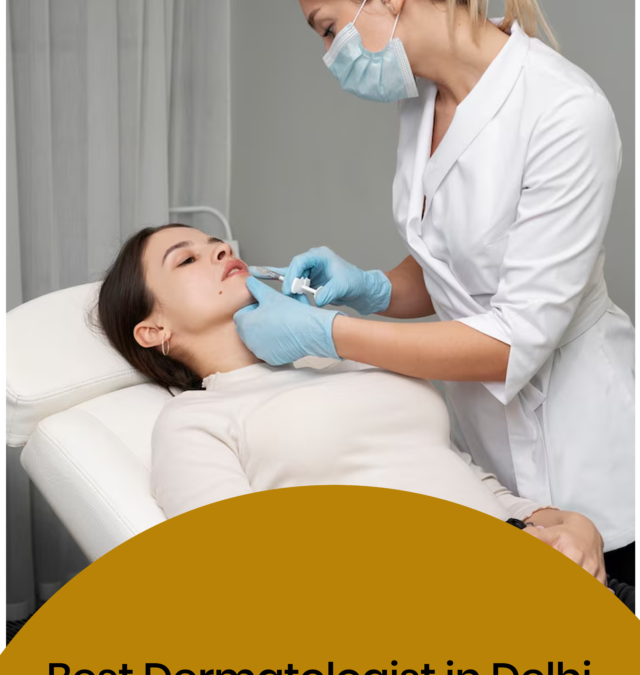 Best Dermatologist in Delhi – Myths vs Facts