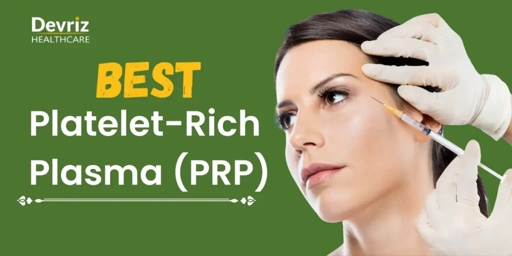 best PRP treatment in delhi