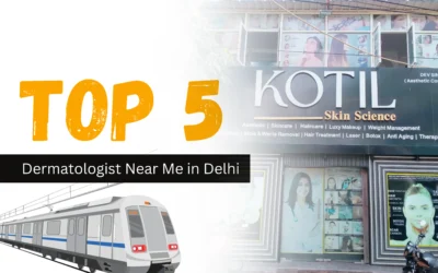 Top 5 Dermatologist Near Me in Delhi – Who Really Makes the Cut in 2025?