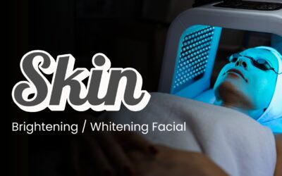 Skin Brightening / Whitening Facial Benefits 2025