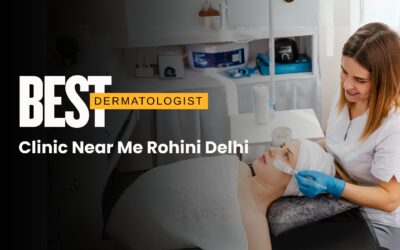 Best Dermatologist Clinic Near Me Rohini Delhi: Kotil Skin Science