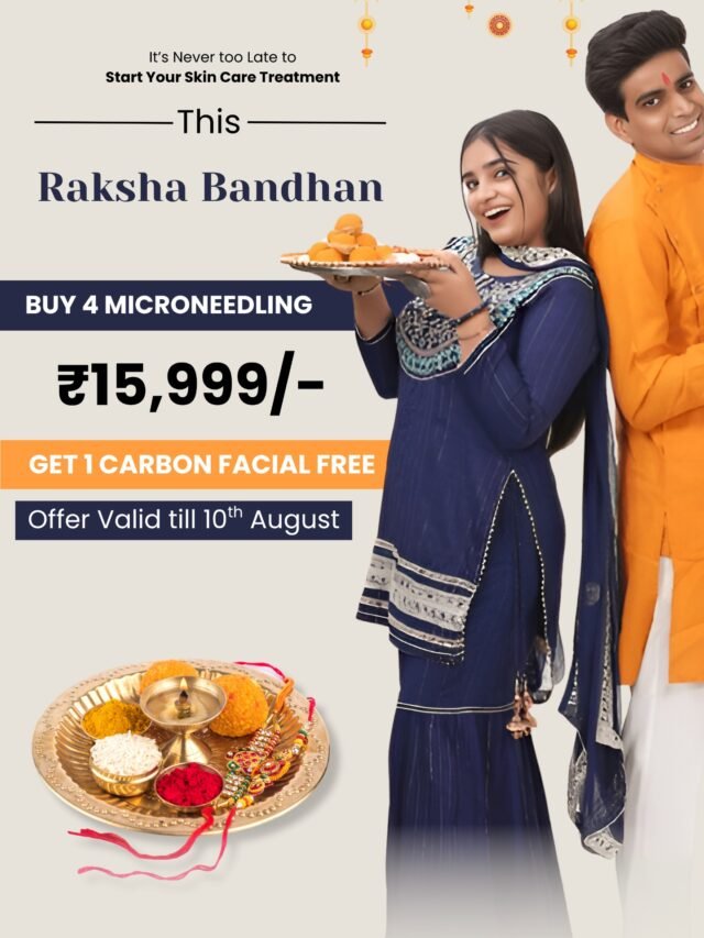 Celebrate Raksha Bandhan with Radiant Skin at Kotil Skin Science