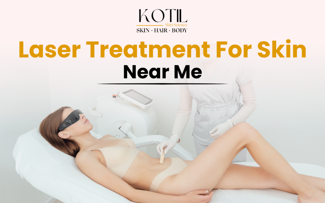 laser treatment for skin near me