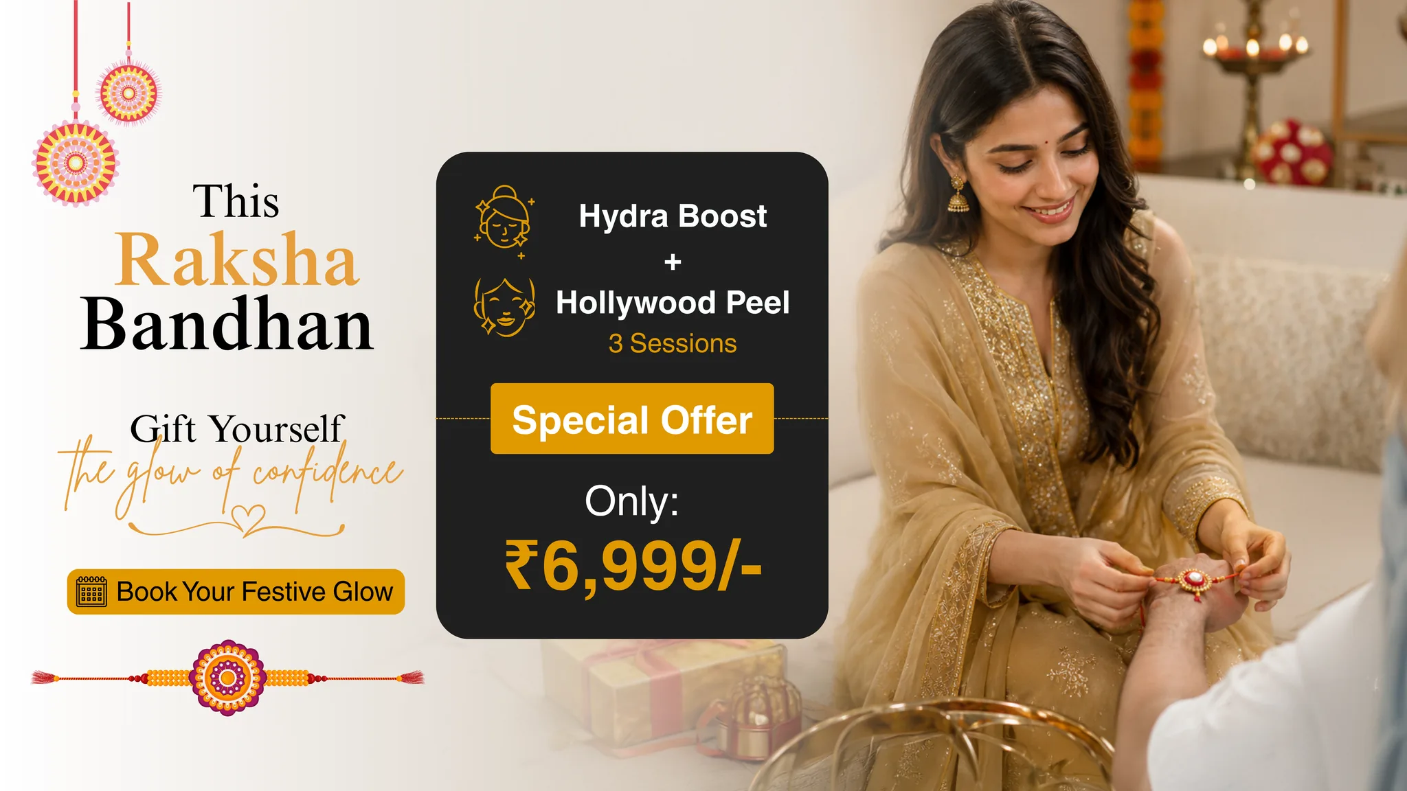 Raksha Bandhan Special Offer: Hydra Boost plus Hollywood Peel, 3 sessions for ₹6,999